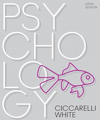 Psychology (5th Edition) - Ciccarelli, Saundra K., White, J. Noland