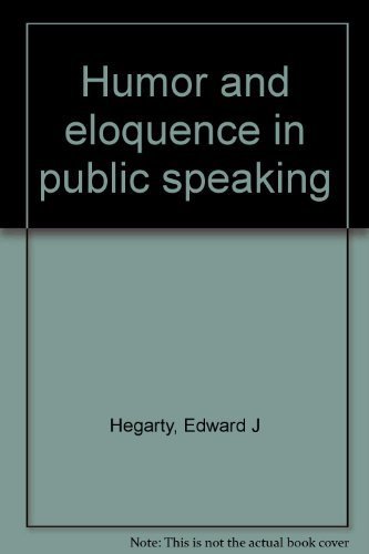 Imagen de archivo de Humor and eloquence in public speaking a la venta por Redux Books