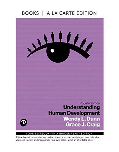 Stock image for Understanding Human Development -- Loose-Leaf Edition (4th Edition) for sale by SecondSale