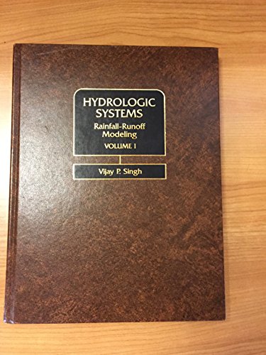 9780134480510: Hydrologic Systems: Rainfall-Runoff Modeling