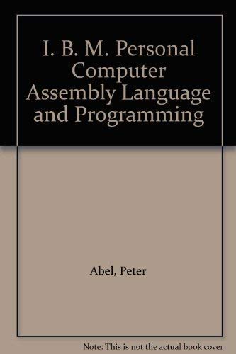 Stock image for IBM PC assembler language and programming for sale by Wonder Book