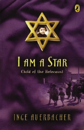 Imagen de archivo de I Am a Star: Child of the Holocaust a la venta por Wonder Book