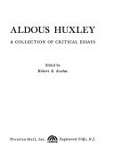 9780134485140: Aldous Huxley a Collection of Critical Essays