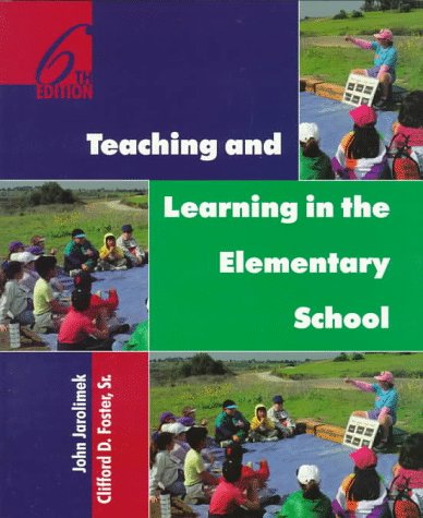 Imagen de archivo de Teaching and Learning in the Elementary School a la venta por HPB-Red