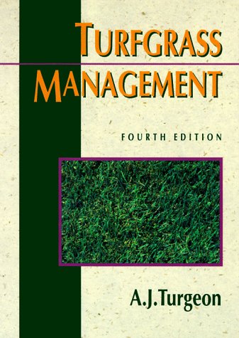 Turfgrass Management - 4th Edition