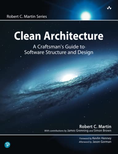 Imagen de archivo de Clean Architecture: A Craftsmans Guide to Software Structure and Design (Robert C. Martin Series) a la venta por Goodwill Books