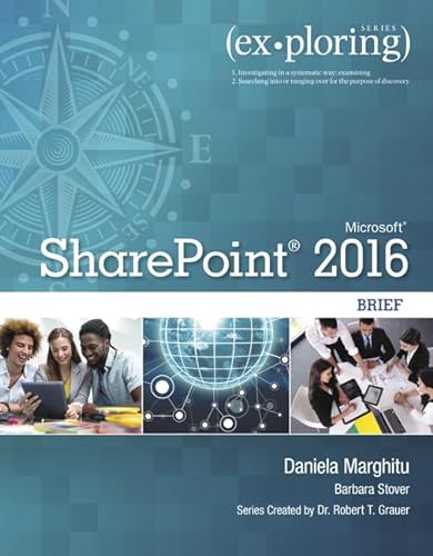 Stock image for Exploring Microsoft SharePoint for Office 2016 Brief (Exploring for Office 2016 Series) for sale by SecondSale