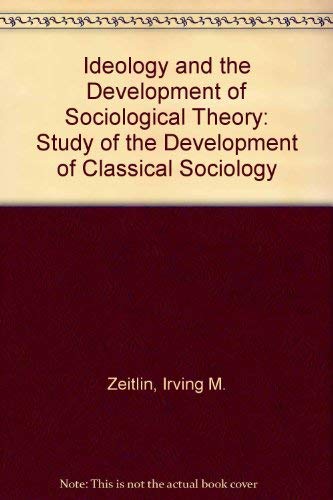 Imagen de archivo de Ideology and the development of sociological theory a la venta por HPB-Red