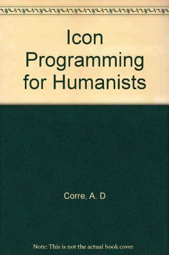 9780134501802: Icon Programming for Humanists/Book and Disk