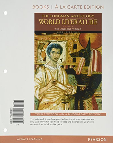 9780134508641: The Longman Anthology of World Literature: The Ancient World, Volume a