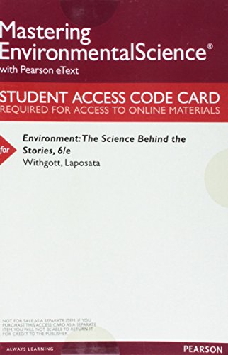 Imagen de archivo de MasteringEnvironmentalScience with Pearson eText -- ValuePack Access Card -- for Environment: The Science behind the Stories a la venta por Big River Books