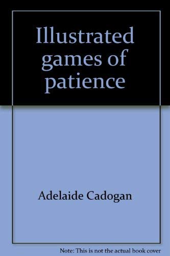 Imagen de archivo de Illustrated Games of Patience. a la venta por Grendel Books, ABAA/ILAB