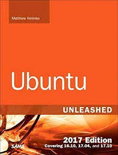 Stock image for Ubuntu Unleashed 2017: Covering 16.10, 17.04, 17.10 for sale by SGS Trading Inc
