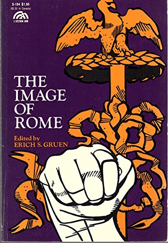 Imagen de archivo de The Image of Rome: Sources of Civilization in the West a la venta por Ryde Bookshop Ltd