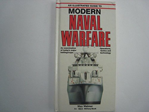 Beispielbild fr An Illustrated Guide to Modern Naval Warfare (An Arco Military Book) zum Verkauf von WorldofBooks