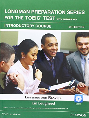 Stock image for Longman Preparation Series for the TOEIC Test: Introduction + CD With Answer Key for sale by Blackwell's