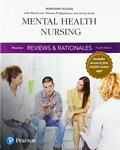 Stock image for Pearson Reviews & Rationales: Mental Health Nursing with Nursing Reviews & Rationales (4th Edition) (Pearson Nursing Reviews & Rationales) for sale by SecondSale