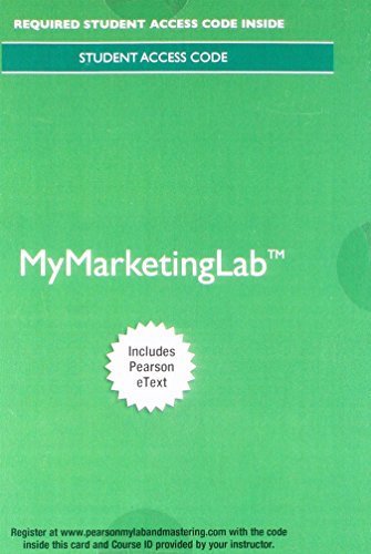 9780134518282: Principles of Marketing Mymarketinglab Access Code: Includes Pearson Etext