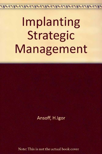 Beispielbild fr Implanting Strategic Management zum Verkauf von Reuseabook
