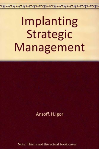 Imagen de archivo de Implanting Strategic Management a la venta por ThriftBooks-Atlanta