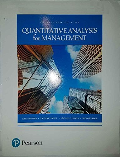 Imagen de archivo de Quantatative Analysis for Management 13th edition (Loose Leaf) a la venta por DFTP Holdings