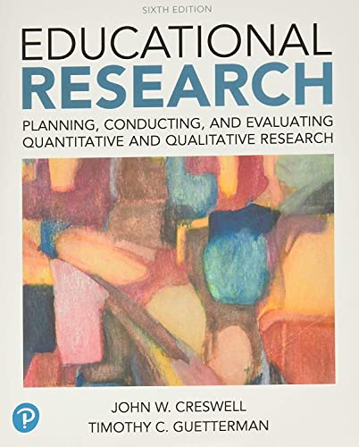 Stock image for Educational Research: Planning, Conducting, and Evaluating Quantitative and Qualitative Research (6th Edition) for sale by HPB-Red