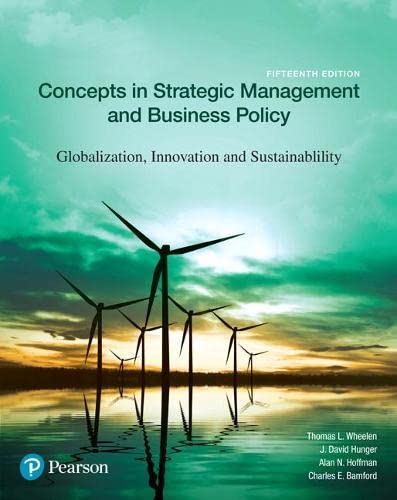 Imagen de archivo de Concepts in Strategic Management and Business Policy: Globalization, Innovation and Sustainability (15th Edition) a la venta por Facetextbooks