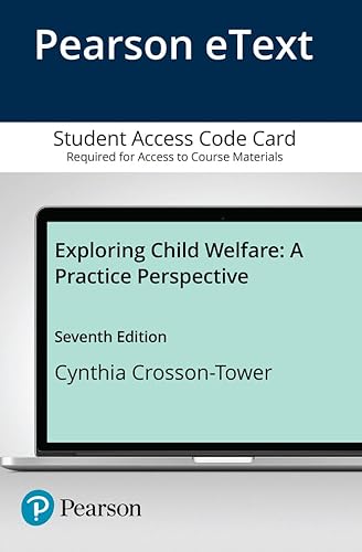 Stock image for Exploring Child Welfare: A Practice Perspective -- Enhanced Pearson eText for sale by BooksRun