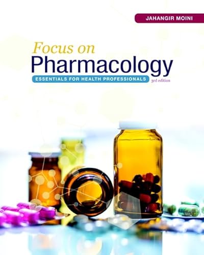 9780134525044: Focus on Pharmacology: Essentials for Health Professionals