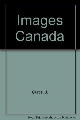 Imagen de archivo de Images of Canada: The sociological tradition a la venta por HPB-Red