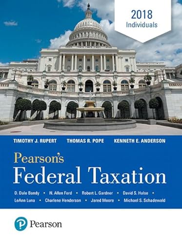 Stock image for Pearson's Federal Taxation 2018 Individuals (Prentice Hall's Federal Taxation Individuals) for sale by Irish Booksellers