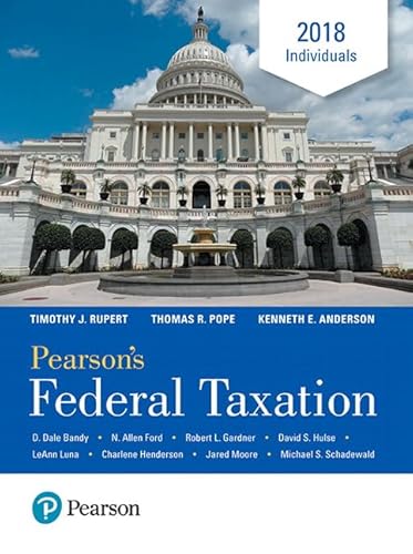 Stock image for Pearson's Federal Taxation 2018 Individuals (Prentice Hall's Federal Taxation Individuals) for sale by Irish Booksellers