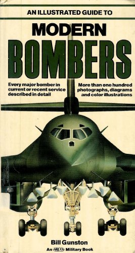 9780134532684: An Illustrated Guide to Modern Bombers (Arco Military Book)