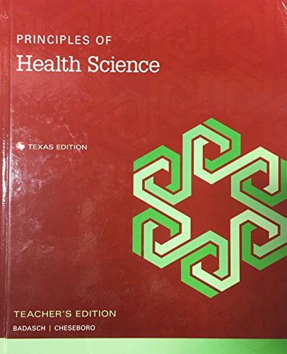 Stock image for Teacher's Wraparound Edition for Principles of Health Science Student Edition -- Texas for sale by HPB-Red