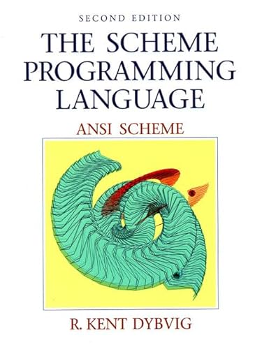 Stock image for The Scheme Programming Language, ANSI Scheme for sale by Wonder Book