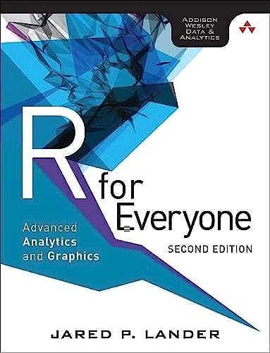 Beispielbild fr R for Everyone: Advanced Analytics and Graphics (Addison-Wesley Data & Analytics Series) zum Verkauf von BooksRun