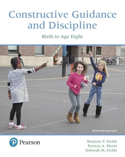 Stock image for Constructive Guidance and Discipline: Birth to Age Eight for sale by BooksRun