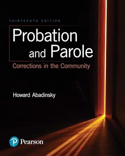 Stock image for Probation and Parole: Corrections in the Community for sale by Textbooks_Source