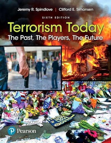 Terrorism Today The Past The Players The Future 6th Edition By Spindlove Jeremy R