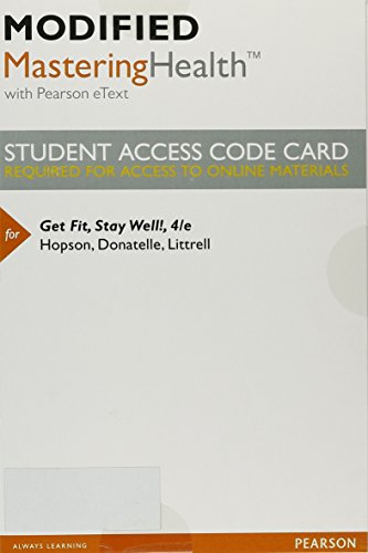 9780134552880: Get Fit, Stay Well! Modified MasteringHealth with Pearson eText Access Card