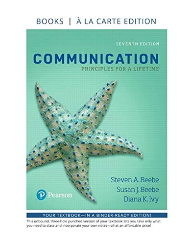 9780134553818: Communication: Principles for a Lifetime; Books a La Carte Edition