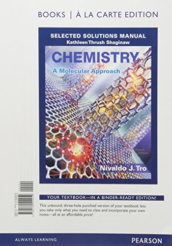 Imagen de archivo de Chemistry : A Molecular Approach Selected Solutions Manual, Books a la Carte Edition a la venta por Better World Books: West