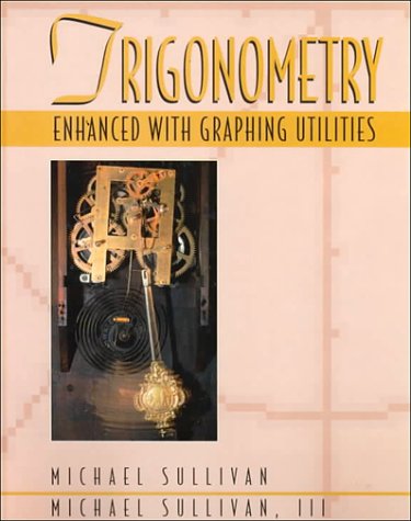 Imagen de archivo de Trigonometry Enhanced with Graphing a la venta por Better World Books