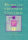 Imagen de archivo de ROBUST AND OPTIMAL CONTROL a la venta por BennettBooksLtd