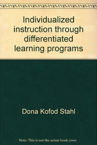 Beispielbild fr Individualized Instruction Through Differentiated Learning Programs zum Verkauf von ThriftBooks-Atlanta