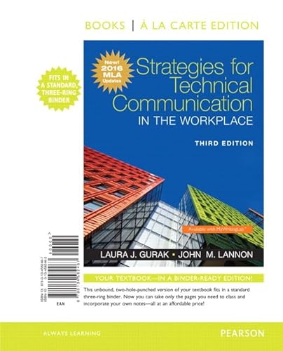 Imagen de archivo de Strategies for Technical Communication in the Workplace, Books a la Carte Edition, MLA Update Edition a la venta por BooksRun