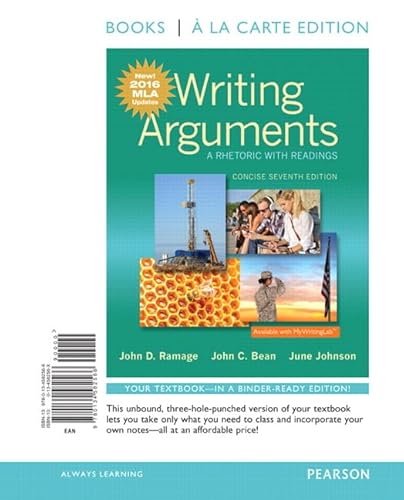 Stock image for Writing Arguments: A Rhetoric with Readings, Concise Edition, Books a la Carte Edition, MLA Update Edition for sale by HPB-Red