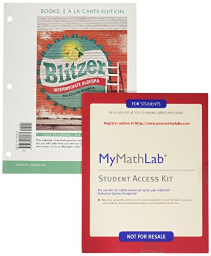 Intermediate Algebra for College Students + MyMathLab Access Card - Blitzer, Robert