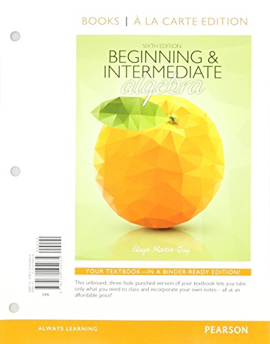 9780134585826: Beginning & Intermediate Algebra With Integrated Review + Mymathlab: Books a La Carte Edition