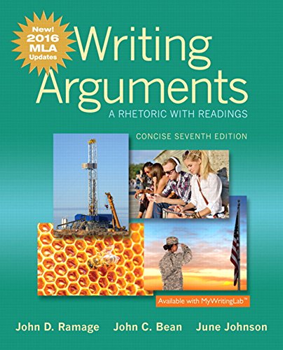 Imagen de archivo de Writing Arguments : A Rhetoric with Readings, Concise Edition, MLA Update Edition a la venta por Better World Books